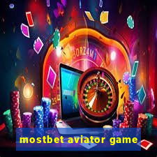 mostbet aviator game